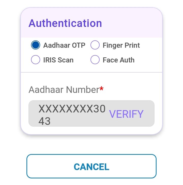 Authentication - Aadhaar OTP/Finger Print/IRIS Scan/Face Auth