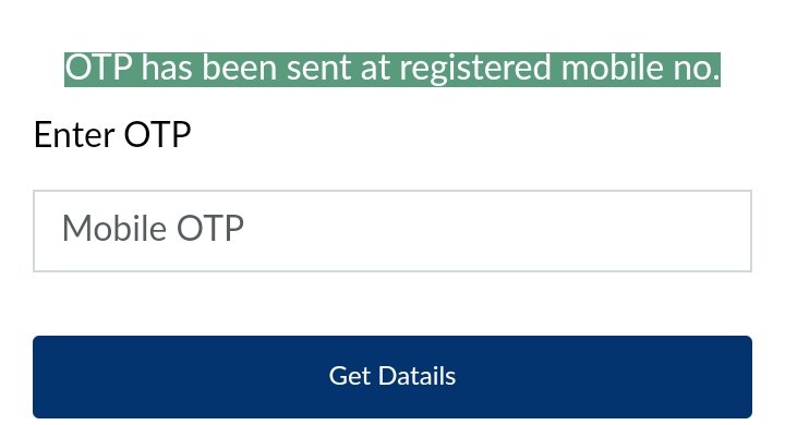 otp has been sent at registered mobile no.