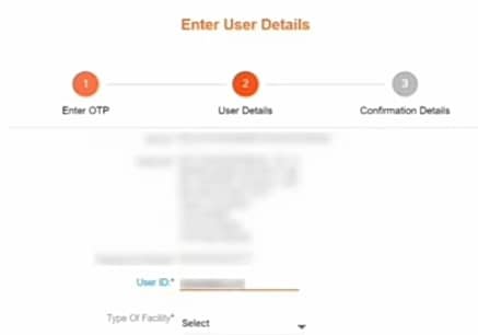 enter user details - user id enter, type of faclity select